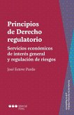 Principios de Derecho regulatorio (eBook, PDF) Principios de Derecho regulatorio (eBook, PDF)