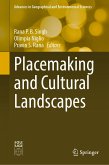 Placemaking and Cultural Landscapes (eBook, PDF)