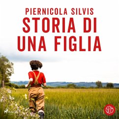 Storia di una figlia (MP3-Download) - Silvis, Piernicola