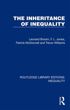 The Inheritance of Inequality (eBook, PDF) - Broom, Leonard; Jones, F. L.; Mcdonnell, Patrick; Williams, Trevor