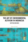 The Art of Environmental Activism in Indonesia (eBook, ePUB)