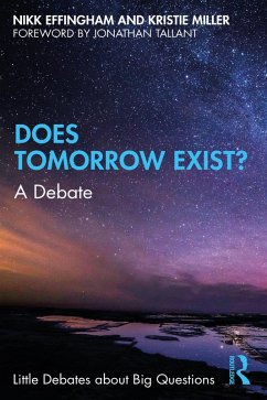 Does Tomorrow Exist? (eBook, PDF) - Effingham, Nikk; Miller, Kristie