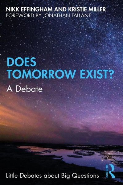 Does Tomorrow Exist? (eBook, PDF) Does Tomorrow Exist? (eBook, PDF)