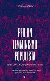 Per un femminismo populista (eBook, ePUB)