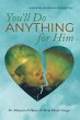 You'll Do Anything for Him (eBook, ePUB) - Bild 1
