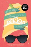 Mr. and Mrs. American Pie (eBook, ePUB)