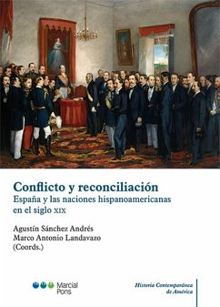 Conflicto y reconciliación (eBook, PDF) - Sánchez Andrés, Agustín; Landavazo, Marco Antonio