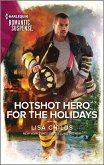 Hotshot Hero for the Holidays (eBook, ePUB)