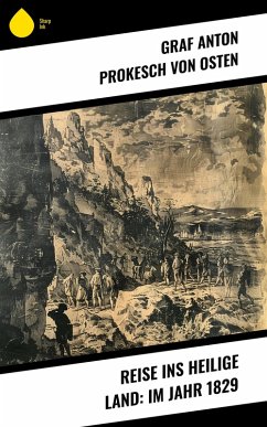 Cover Reise ins heilige Land: Im Jahr 1829 (eBook, ePUB)