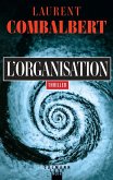 L'Organisation (eBook, ePUB) L'Organisation (eBook, ePUB)