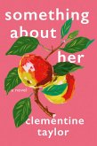 Something About Her (eBook, ePUB)