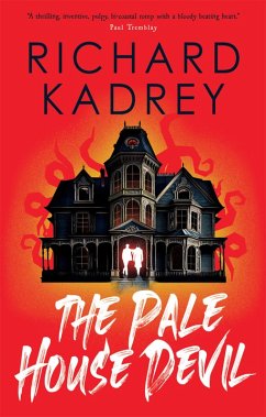 The Pale House Devil (eBook, ePUB) - Kadrey, Richard