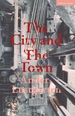 The City and the Town (eBook, ePUB)
