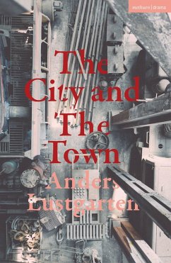 The City and the Town (eBook, ePUB) - Lustgarten, Anders