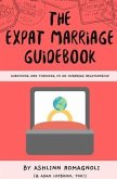 The Expat Marriage Guidebook (eBook, ePUB)