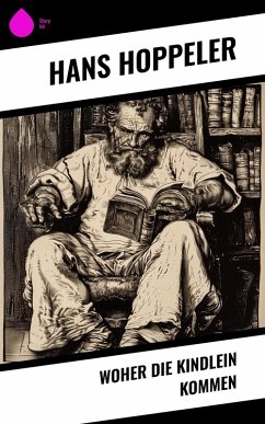 Cover Woher die Kindlein kommen (eBook, ePUB)