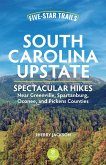 Five-Star Trails: South Carolina Upstate (eBook, ePUB) Five-Star Trails: South Carolina Upstate (eBook, ePUB)