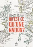 Qu'est-ce qu'une nation ? (eBook, ePUB) Qu'est-ce qu'une nation ? (eBook, ePUB)