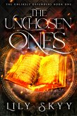 The Unchosen Ones (eBook, ePUB)