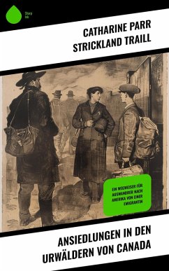 Cover Ansiedlungen in den Urwäldern von Canada (eBook, ePUB)