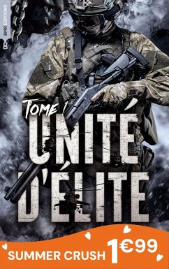 Unité d'Élite - tome 1 (eBook, ePUB) - Bradern, Loraline