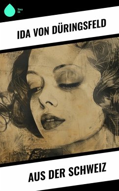 Cover Aus der Schweiz (eBook, ePUB)