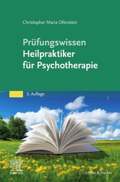 Prüfungswissen Heilpraktiker für Psychotherapie (eBook, ePUB) - Ofenstein, Christopher