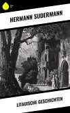 Litauische Geschichten (eBook, ePUB) Litauische Geschichten (eBook, ePUB)