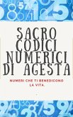 Sacro Codici Numerici di Agesta (eBook, ePUB) Sacro Codici Numerici di Agesta (eBook, ePUB)