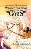 The Winged Warrior of the Gods (eBook, ePUB)