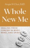 Whole New Me (eBook, ePUB)