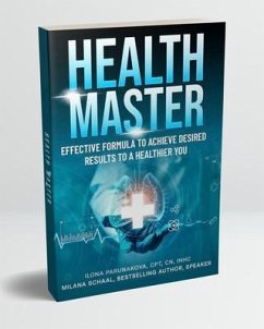 HEALTH MASTER (eBook, ePUB) - Parunakova, Ilona; Schaal, Milana