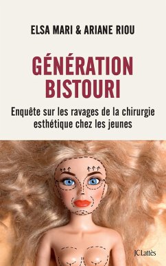 Génération bistouri (eBook, ePUB) - Mari, Elsa; Riou, Ariane