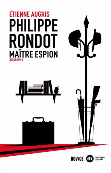 Philippe Rondot, maître espion (eBook, ePUB)