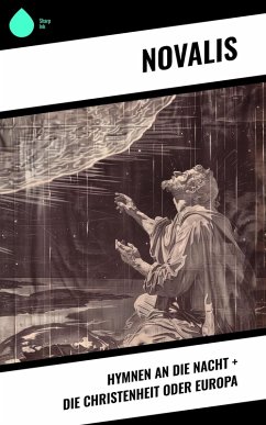 Cover Hymnen an die Nacht + Die Christenheit oder Europa (eBook, ePUB)