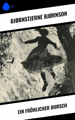 Cover Ein fröhlicher Bursch (eBook, ePUB)