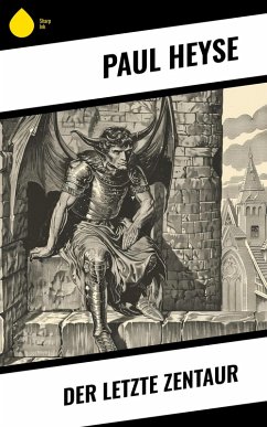 Cover Der letzte Zentaur (eBook, ePUB)