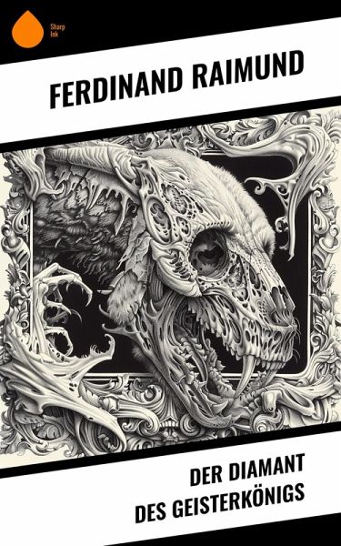 Der Diamant des Geisterkönigs (eBook, ePUB) Der Diamant des Geisterkönigs (eBook, ePUB)