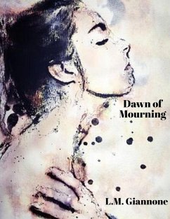 Dawn of Mourning (eBook, ePUB) - Giannone, Lisa