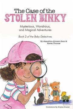 The Case of the Stolen Binky (eBook, ePUB) - Johnson Goon, Jacqueline; Thomas, Karen