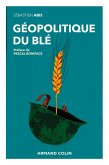 Géopolitique du blé (eBook, ePUB)
