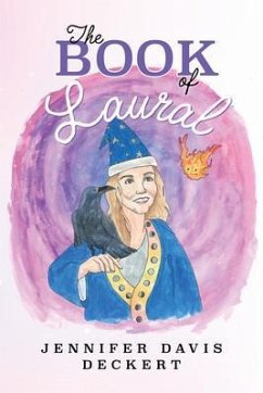 The Book of Laural (eBook, ePUB) - Deckert, Jennifer Davis