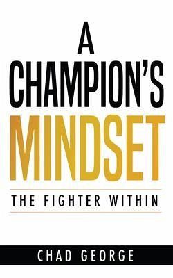A Champion's Mindset (eBook, ePUB)