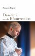 Descente vers la Résurrection (eBook,... - Bild 1