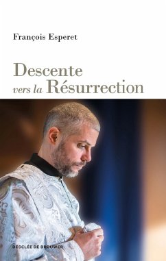 Descente vers la Résurrection (eBook, ePUB) - Esperet, François