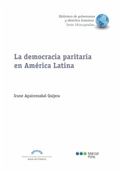 La democracia paritaria en América Latina (eBook, PDF) - Aguirrezabal Quijera, Irune