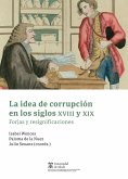 La idea de corrupción en los siglos XVIII y XIX (eBook, PDF)