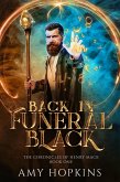 Back in Funeral Black (The Chronicles of Henry Mack, #1) (eBook, ePUB)