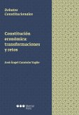 Constitución económica: transformaciones y retos (eBook, PDF)
