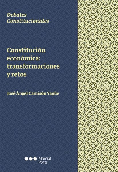 Constitución económica: transformaciones y retos (eBook, PDF) Constitución económica: transformaciones y retos (eBook, PDF)